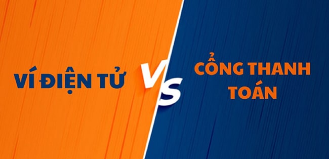 So sánh cổng thanh toán và ví điện tử